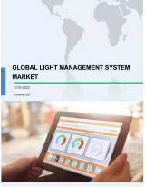 Global Light Management System Market 2018-2022